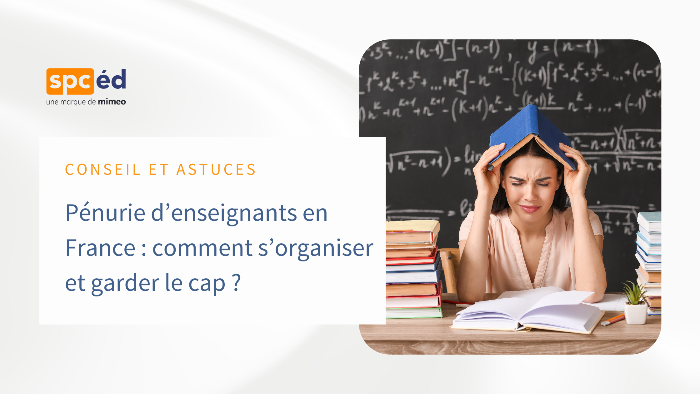 Pénurie d’enseignants en France : comment s’organiser et garder le cap malgré tout ?
